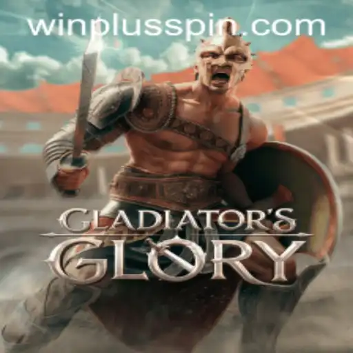Exploring the Epic World of GladiatorsGlory and the Game-Changing 'winplus' Feature